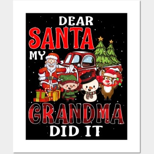 Dear Santa My Grandma Did It Funny Posters and Art